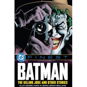 Moore, Alan DC Finest: Batman: The Killing Joke and Other Stories Moore, Alan DC Finest: Batman: The Killing Joke and Other Stories
