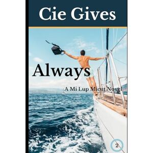 Gives, Cie Always: A Queer Modern Fantasy Romance: 2 (Mi Lup Micuț) Gives, Cie Always: A Queer Modern Fantasy Romance: 2 (Mi Lup Micuț)