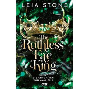 Stone, Leia The Ruthless Fae King Die Chroniken von Avalier 3: TikTok-Romantasy-Sensation: Ein Pageturner voller prickelnder Gefühle Stone, Leia The Ruthless Fae King Die Chroniken von Avalier 3: TikTok-Romantasy-Sensation: Ein Pageturner voller prickelnder Gefühle
