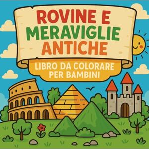 Martin, Chris Rovine e Meraviglie Antiche Libro da colorare per bambini Martin, Chris Rovine e Meraviglie Antiche Libro da colorare per bambini