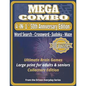Everyday Living, Driven The 50th Book Collector’s Edition: The Ultimate 4-in-1 Giant Print Puzzle Book: 300 Brain Games for Adults & Seniors: 100 Word Search, 100 Crosswords, 50 Sudoku, 50 Mazes with Solutions Large Print Variety Activity Book Everyday Living, Driven The 50th Book Collector’s Edition: The Ultimate 4-in-1 Giant Print Puzzle Book: 300 Brain Games for Adults & Seniors: 100 Word Search, 100 Crosswords, 50 Sudoku, 50 Mazes with Solutions Large Print Variety Activity Book