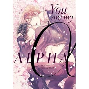 Asanae, Arata You Are My Alpha Asanae, Arata You Are My Alpha