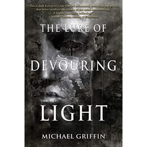 Griffin The Lure of Devouring Light Griffin The Lure of Devouring Light