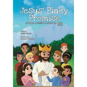 Torres, Leslie Jesus' Pinky Promise: 30 Days of God's Promises for Kids Torres, Leslie Jesus' Pinky Promise: 30 Days of God's Promises for Kids