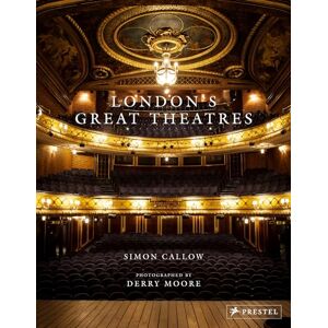 Simon Callow London's Great Theatres Simon Callow London's Great Theatres