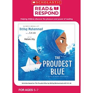 King, Charlotte The Proudest Blue: teaching activities for guided and shared reading, writing, speaking, listening and more! (Read & Respond) King, Charlotte The Proudest Blue: teaching activities for guided and shared reading, writing, speaking, listening and more! (Read & Respond)