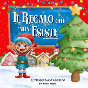 Tsyupera, Lyudmilla Il Regalo che non Esiste Tsyupera, Lyudmilla Il Regalo che non Esiste