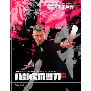 Koh, Paul Advanced Tiger Claw Double Knives Koh, Paul Advanced Tiger Claw Double Knives