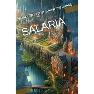 MARTOS GÁMIZ, FRANCISCO JESÚS SALARIA MARTOS GÁMIZ, FRANCISCO JESÚS SALARIA