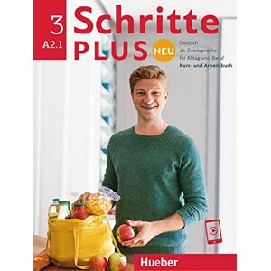 Niebisch, Daniela Schritte Plus Neu sechsbandige Ausgabe: Kursbuch + Arbeitsbuch A2.1 mit Audi Niebisch, Daniela Schritte Plus Neu sechsbandige Ausgabe: Kursbuch + Arbeitsbuch A2.1 mit Audi