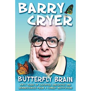 Cryer, Barry Butterfly Brain Cryer, Barry Butterfly Brain