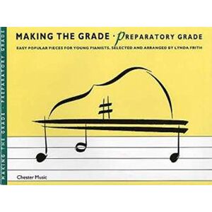 Lynda Frith Making the Grade Preparatory Grade Lynda Frith Making the Grade Preparatory Grade