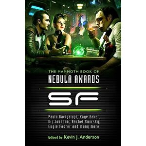 Anderson, Kevin J. The Mammoth Book of Nebula Awards SF (Mammoth Books) Anderson, Kevin J. The Mammoth Book of Nebula Awards SF (Mammoth Books)