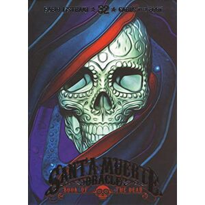 Fabio Listrani Santa Muerte Oracle: 32 Full Colour Cards and Instruction Booklet Fabio Listrani Santa Muerte Oracle: 32 Full Colour Cards and Instruction Booklet