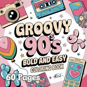 Corner, Designistry 90's Coloring Book Adults Retro Nostalgia 60 Coloring Pages Stress Relief Pop Culture Funky Groovy Mental Health Anxiety Relief: 90s Nostalgia ... Phones, and More Iconic Stuff for Relaxation Corner, Designistry 90's Coloring Book Adults Retro Nostalgia 60 Coloring Pages Stress Relief Pop Culture Funky Groovy Mental Health Anxiety Relief: 90s Nostalgia ... Phones, and More Iconic Stuff for Relaxation