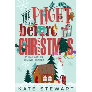 Stewart, Kate The Plight Before Christmas: 1 (Holiday Hijinx) Stewart, Kate The Plight Before Christmas: 1 (Holiday Hijinx)