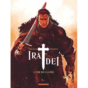 Vincent Ira Dei Tome 1 L'Or des Caïds Vincent Ira Dei Tome 1 L'Or des Caïds