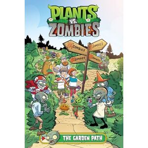 Tobin, Paul Plants vs. Zombies Volume 16: The Garden Path Tobin, Paul Plants vs. Zombies Volume 16: The Garden Path