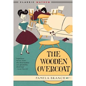 Branch, Pamela The Wooden Overcoat (Clifford Flush) Branch, Pamela The Wooden Overcoat (Clifford Flush)