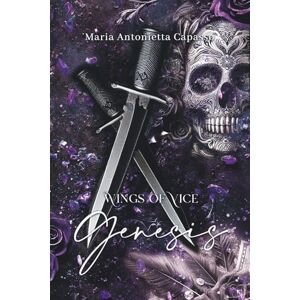 Capasso, Maria Antonietta Genesis (Wings of Vice series) Capasso, Maria Antonietta Genesis (Wings of Vice series)