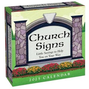 Andrews McMeel Publishing Church Signs 2025 Day-to-Day Calendar: Little Sayings to Help You on Your Way Andrews McMeel Publishing Church Signs 2025 Day-to-Day Calendar: Little Sayings to Help You on Your Way