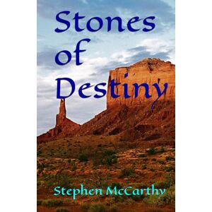 McCarthy, Stephen Stones of Destiny (The Destiny Series) McCarthy, Stephen Stones of Destiny (The Destiny Series)