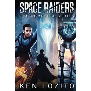 Lozito, Ken Space Raiders: The Complete Series Lozito, Ken Space Raiders: The Complete Series