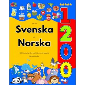 Jacobsson, Vilda Lär Dig Svenska och Norska : 1200 Vardagliga Ord med Bilder och Uttalsguide: Färgglad Utgåva Jacobsson, Vilda Lär Dig Svenska och Norska : 1200 Vardagliga Ord med Bilder och Uttalsguide: Färgglad Utgåva
