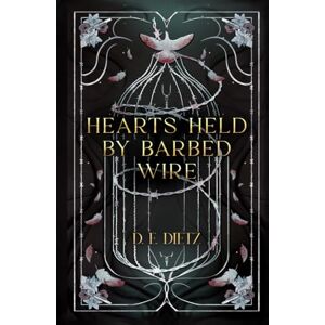 Dietz Hearts Held by Barbed Wire (The Afton Adders) Dietz Hearts Held by Barbed Wire (The Afton Adders)