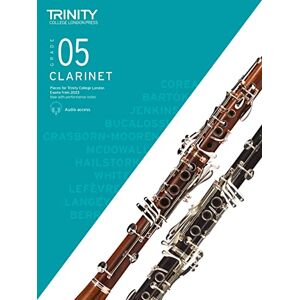 Trinity College London Clarinet Exam Pieces from 2023: Grade 5 Trinity College London Clarinet Exam Pieces from 2023: Grade 5