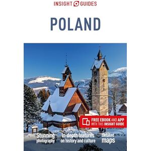 Guides, Insight Insight Guides Poland (Travel Guide with Free eBook) Guides, Insight Insight Guides Poland (Travel Guide with Free eBook)