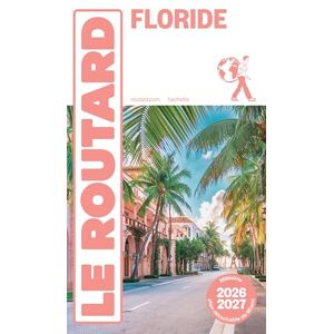 Collectif Guide du Routard Floride 2026/27 Collectif Guide du Routard Floride 2026/27