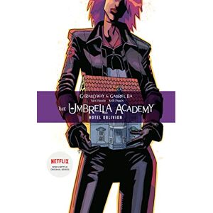 Gerard Way The Umbrella Academy Volume 3: Hotel Oblivion Gerard Way The Umbrella Academy Volume 3: Hotel Oblivion