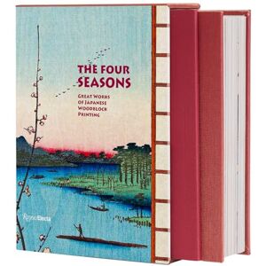 Balcou, Amélie The Four Seasons: Great Works of Japanese Woodblock Printing Balcou, Amélie The Four Seasons: Great Works of Japanese Woodblock Printing
