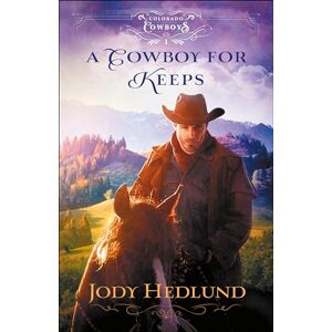 Hedlund Cowboy for Keeps: 1 (Colorado Cowboys) Hedlund Cowboy for Keeps: 1 (Colorado Cowboys)