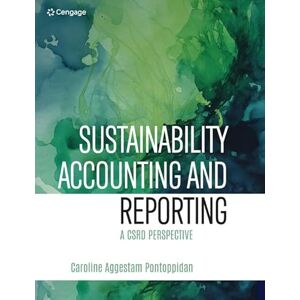Aggestam Pontoppidan, Caroline Sustainability Accounting and Reporting: A CSRD Perspective Aggestam Pontoppidan, Caroline Sustainability Accounting and Reporting: A CSRD Perspective