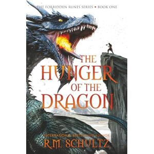 Schultz, R.M. The Hunger of the Dragon: Dark Viking Fantasy (The Forbidden Runes Series) Schultz, R.M. The Hunger of the Dragon: Dark Viking Fantasy (The Forbidden Runes Series)