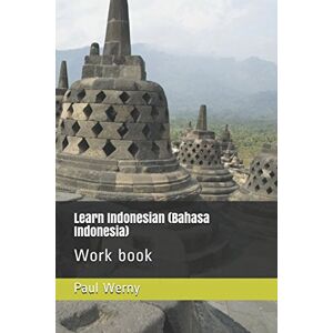 Werny, Paul Learn Indonesian: (Bahasa Indonesia) (Midianpress) Werny, Paul Learn Indonesian: (Bahasa Indonesia) (Midianpress)