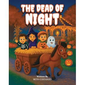 Costanzo, Beth The Dead of Night Costanzo, Beth The Dead of Night