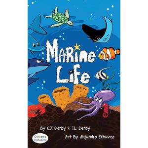 Derby, C J Marine Life Dyslexic Edition Derby, C J Marine Life Dyslexic Edition