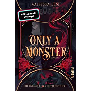 Len, Vanessa Only a Monster: Roman Bootok trifft auf Time-Travel-Romance Len, Vanessa Only a Monster: Roman Bootok trifft auf Time-Travel-Romance