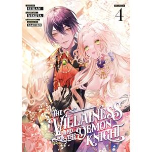 Nekota The Villainess and the Demon Knight (Manga) Vol. 4 Nekota The Villainess and the Demon Knight (Manga) Vol. 4