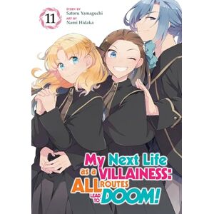 Yamaguchi, Satoru My Next Life as a Villainess: All Routes Lead to Doom! (Manga) Vol. 11 Yamaguchi, Satoru My Next Life as a Villainess: All Routes Lead to Doom! (Manga) Vol. 11