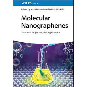 Molecular Nanographenes: Synthesis, Properties, and Applications Molecular Nanographenes: Synthesis, Properties, and Applications