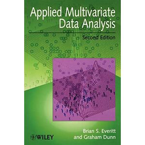 Everitt, Brian S. Applied Multivariate Data Analysis Everitt, Brian S. Applied Multivariate Data Analysis