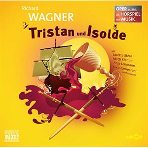 Wagner: Tristan und Isolde Wagner: Tristan und Isolde