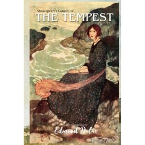 Shakespeare, William Shakespeare's Comedy of THE TEMPEST: with illustrations by Edmund Dulac Shakespeare, William Shakespeare's Comedy of THE TEMPEST: with illustrations by Edmund Dulac
