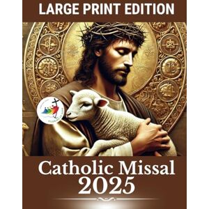 Editorial, VE Inspira Catholic Missal 2025 – Large Print Edition: Daily and Sunday Gospels with Spiritual Reflections and Prayer Space Editorial, VE Inspira Catholic Missal 2025 – Large Print Edition: Daily and Sunday Gospels with Spiritual Reflections and Prayer Space