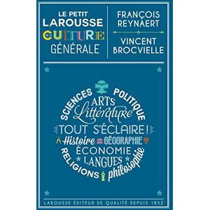 Vincent Le Petit Larousse de la culture générale Vincent Le Petit Larousse de la culture générale