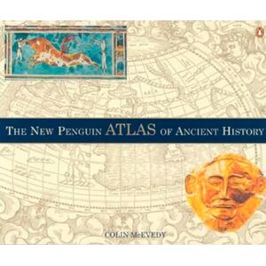 McEvedy, Colin The New Penguin Atlas of Ancient History McEvedy, Colin The New Penguin Atlas of Ancient History